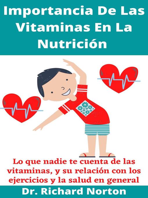 Title details for Importancia De Las Vitaminas En La Nutrición by Dr. Richard Norton - Available